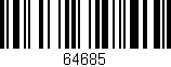 Código de barras (EAN, GTIN, SKU, ISBN): '64685'