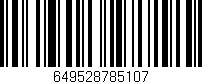 Código de barras (EAN, GTIN, SKU, ISBN): '649528785107'