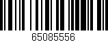 Código de barras (EAN, GTIN, SKU, ISBN): '65085556'