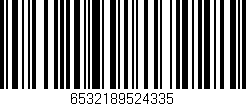 Código de barras (EAN, GTIN, SKU, ISBN): '6532189524335'