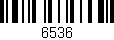 Código de barras (EAN, GTIN, SKU, ISBN): '6536'