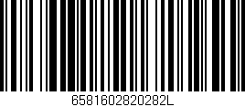 Código de barras (EAN, GTIN, SKU, ISBN): '6581602820282L'