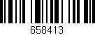 Código de barras (EAN, GTIN, SKU, ISBN): '658413'