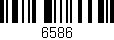 Código de barras (EAN, GTIN, SKU, ISBN): '6586'