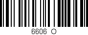 Código de barras (EAN, GTIN, SKU, ISBN): '6606_O'
