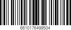 Código de barras (EAN, GTIN, SKU, ISBN): '6610176499504'