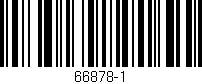 Código de barras (EAN, GTIN, SKU, ISBN): '66878-1'