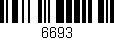 Código de barras (EAN, GTIN, SKU, ISBN): '6693'