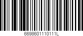 Código de barras (EAN, GTIN, SKU, ISBN): '6698601110111L'