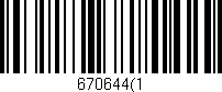 Código de barras (EAN, GTIN, SKU, ISBN): '670644(1'