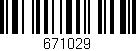 Código de barras (EAN, GTIN, SKU, ISBN): '671029'