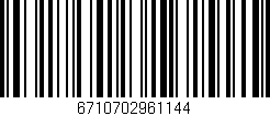Código de barras (EAN, GTIN, SKU, ISBN): '6710702961144'
