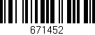Código de barras (EAN, GTIN, SKU, ISBN): '671452'