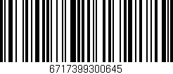Código de barras (EAN, GTIN, SKU, ISBN): '6717399300645'