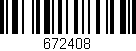 Código de barras (EAN, GTIN, SKU, ISBN): '672408'