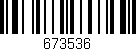 Código de barras (EAN, GTIN, SKU, ISBN): '673536'