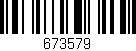 Código de barras (EAN, GTIN, SKU, ISBN): '673579'