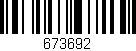 Código de barras (EAN, GTIN, SKU, ISBN): '673692'