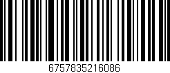 Código de barras (EAN, GTIN, SKU, ISBN): '6757835216086'