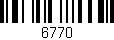 Código de barras (EAN, GTIN, SKU, ISBN): '6770'