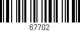 Código de barras (EAN, GTIN, SKU, ISBN): '67702'