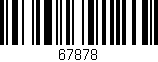 Código de barras (EAN, GTIN, SKU, ISBN): '67878'