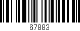 Código de barras (EAN, GTIN, SKU, ISBN): '67883'