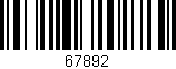 Código de barras (EAN, GTIN, SKU, ISBN): '67892'