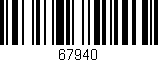 Código de barras (EAN, GTIN, SKU, ISBN): '67940'