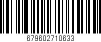 Código de barras (EAN, GTIN, SKU, ISBN): '679602710633'