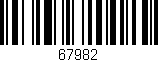 Código de barras (EAN, GTIN, SKU, ISBN): '67982'