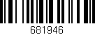 Código de barras (EAN, GTIN, SKU, ISBN): '681946'