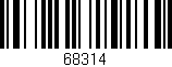 Código de barras (EAN, GTIN, SKU, ISBN): '68314'