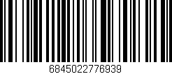 Código de barras (EAN, GTIN, SKU, ISBN): '6845022776939'