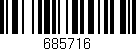 Código de barras (EAN, GTIN, SKU, ISBN): '685716'