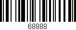 Código de barras (EAN, GTIN, SKU, ISBN): '68888'