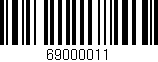 Código de barras (EAN, GTIN, SKU, ISBN): '69000011'