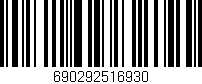 Código de barras (EAN, GTIN, SKU, ISBN): '690292516930'