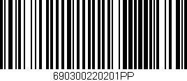 Código de barras (EAN, GTIN, SKU, ISBN): '690300220201PP'