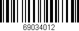Código de barras (EAN, GTIN, SKU, ISBN): '69034012'