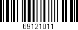 Código de barras (EAN, GTIN, SKU, ISBN): '69121011'
