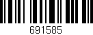Código de barras (EAN, GTIN, SKU, ISBN): '691585'