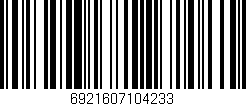 Código de barras (EAN, GTIN, SKU, ISBN): '6921607104233'