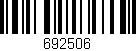 Código de barras (EAN, GTIN, SKU, ISBN): '692506'