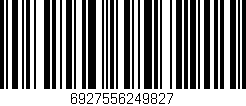 Código de barras (EAN, GTIN, SKU, ISBN): '6927556249827'