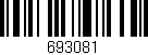 Código de barras (EAN, GTIN, SKU, ISBN): '693081'