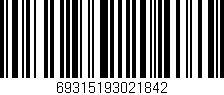 Código de barras (EAN, GTIN, SKU, ISBN): '69315193021842'