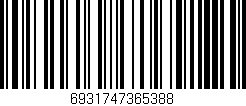 Código de barras (EAN, GTIN, SKU, ISBN): '6931747365388'