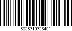 Código de barras (EAN, GTIN, SKU, ISBN): '6935718736481'