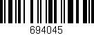 Código de barras (EAN, GTIN, SKU, ISBN): '694045'